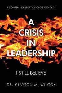 A Crisis in Leadership