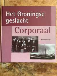 Het Groningse geslacht Corporaal