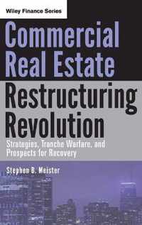 Commercial Real Estate Restructuring Revolution