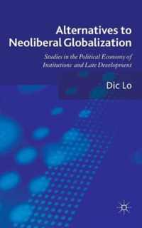 Alternatives to Neoliberal Globalization