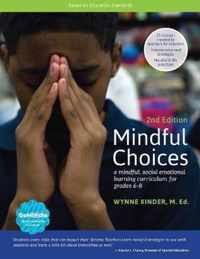 Mindful Choices, 2nd Edition