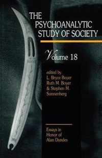 The Psychoanalytic Study of Society, V. 18