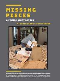 Missing Pieces - A Family Story Retold