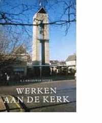 Werken aan de kerk