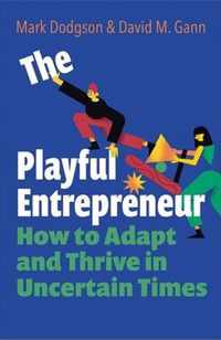 Playful Entrepreneur How to Adapt Thriv