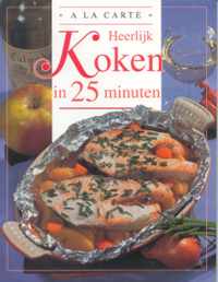 A La Carte Koken In 25 Minuten