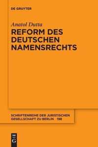 Reform Des Deutschen Namensrechts