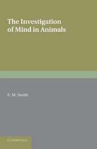 The Investigation of Mind in Animals