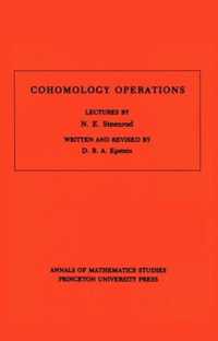 Cohomology Operations (AM-50), Volume 50