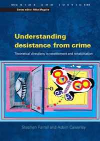 Understanding Desistance from Crime