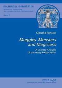 Muggles, Monsters and Magicians