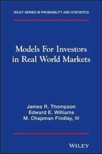 Models for Investors in Real World Markets