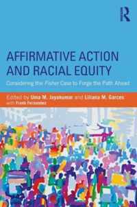 Affirmative Action and Racial Equity