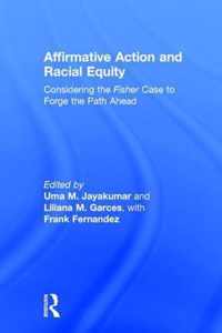 Affirmative Action and Racial Equity