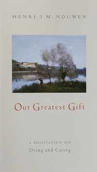 Our Greatest Gift