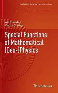 Special Functions Of Mathematical (Geo-)Physics