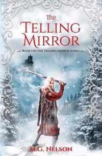 The Telling Mirror