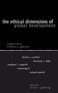 Ethical Dimensions of Global Development