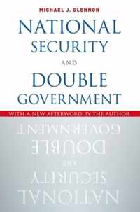 National Security and Double Government