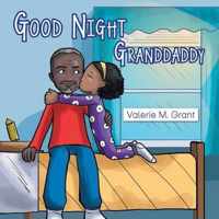 Good Night Granddaddy