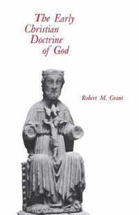 The Early Christian Doctrine of God