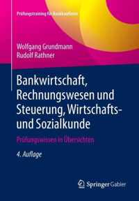 Bankwirtschaft, Rechnungswesen Und Steuerung, Wirtschafts- Und Sozialkunde