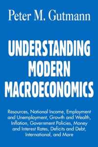 Understanding Modern Macroeconomics