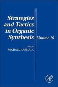 Strategies and Tactics in Organic Synthesis