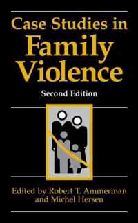 Case Studies in Family Violence