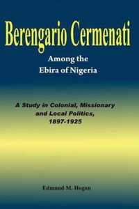 Berengario Cermenati Among the Igbirra of Nigeria