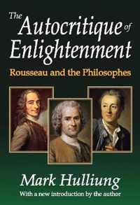 The Autocritique of Enlightenment
