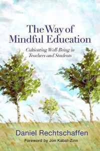 The Way of Mindful Education