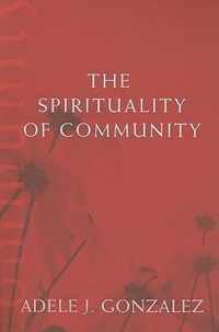 The Spirituality of Community