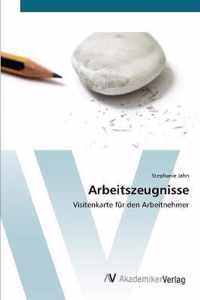 Arbeitszeugnisse