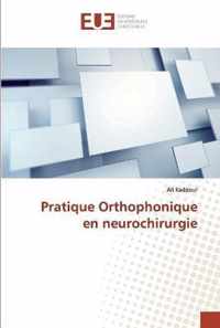 Pratique Orthophonique en neurochirurgie