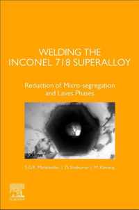 Welding the Inconel 718 Superalloy