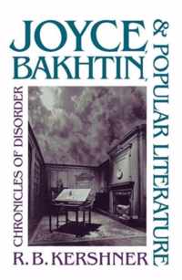 Joyce, Bakhtin, and Popular Literature