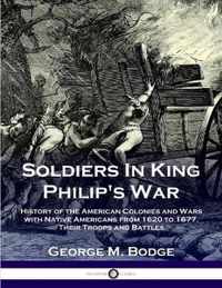 Soldiers in King Philip's War