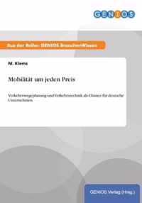 Mobilitat um jeden Preis