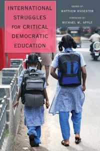 International Struggles for Critical Democratic Education