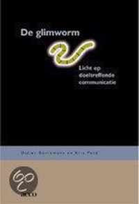 De glimworm. Licht op doeltreffende communicatie