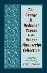 The George M. Bedinger Papers in the Draper Manuscript Collection