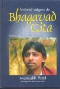 Vrijheid Volgens De Bhagavad Gita