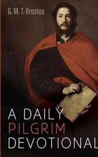 A Daily Pilgrim Devotional