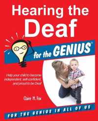 Hearing the DEAF for the GENIUS