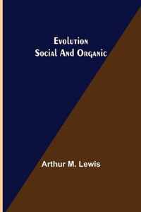 Evolution Social and Organic