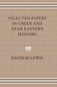 Selected Papers in Greek and Near Eastern History