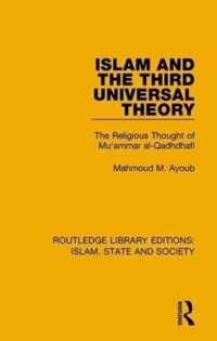 Islam and the Third Universal Theory