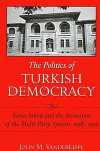 The Politics of Turkish Democracy