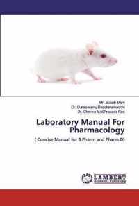 Laboratory Manual For Pharmacology